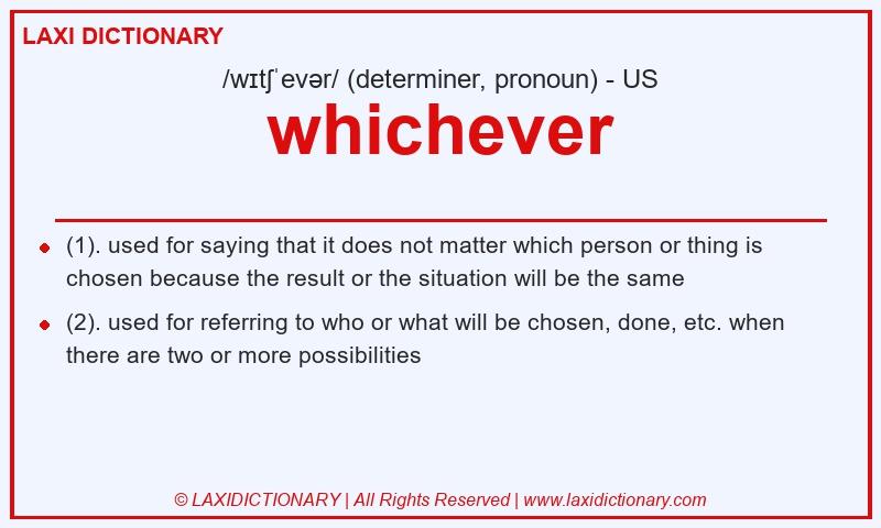 Definition whichever in American English