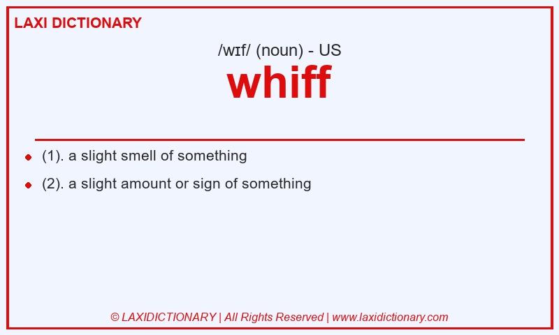 Definition whiff in American English