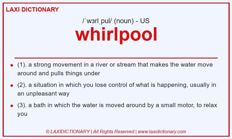Definition whirlpool in American English