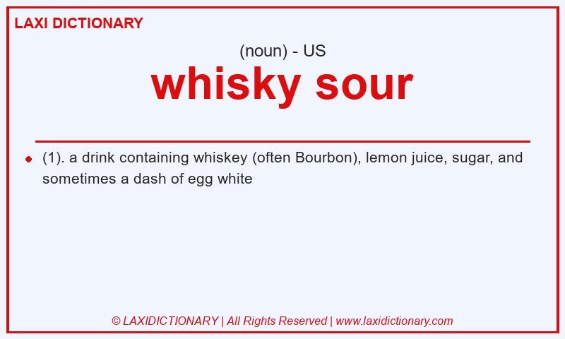Definition whisky sour in American English