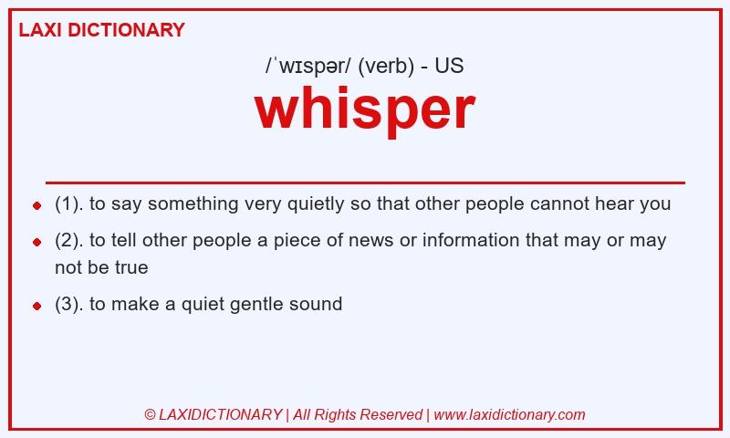 Definition whisper in American English