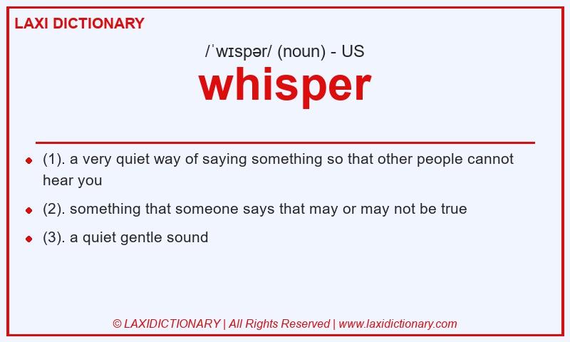 Definition whisper in American English