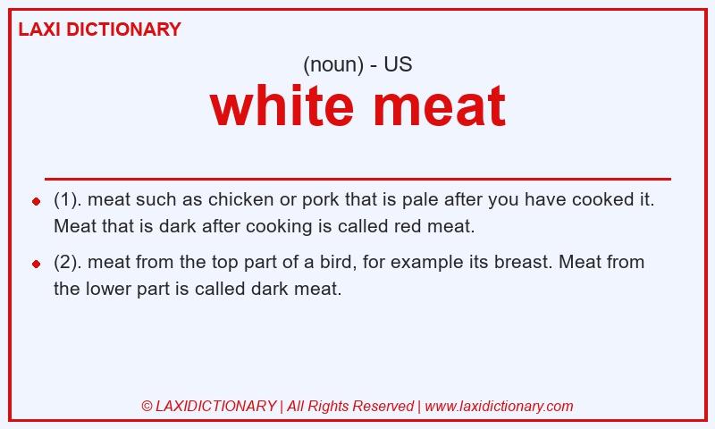 Definition white meat in American English