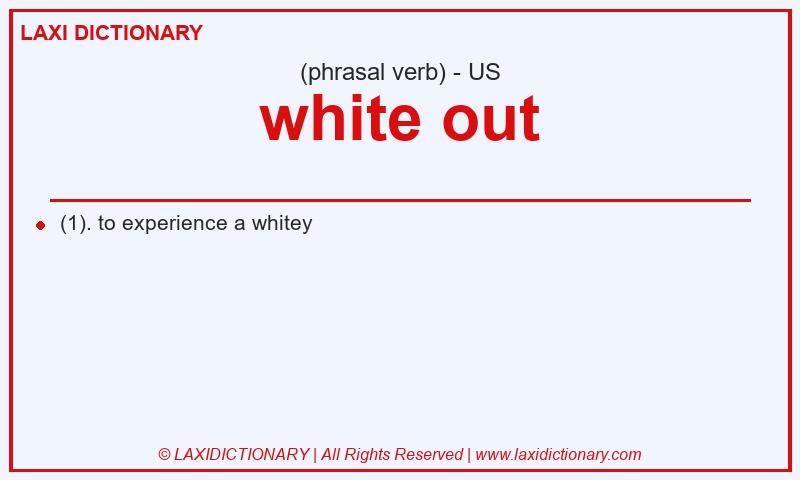 Definition white out in American English