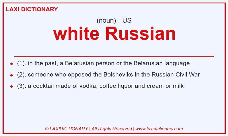 Definition white Russian in American English
