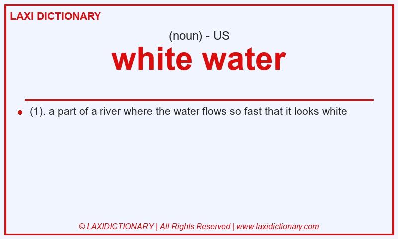 Definition white water in American English