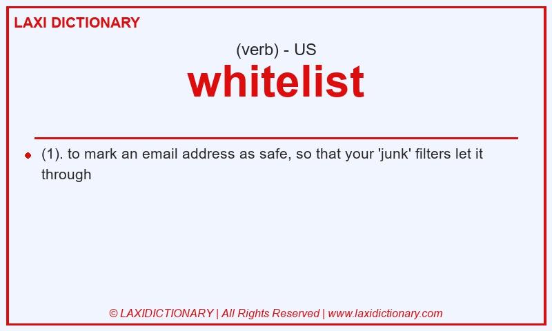 Definition whitelist in American English