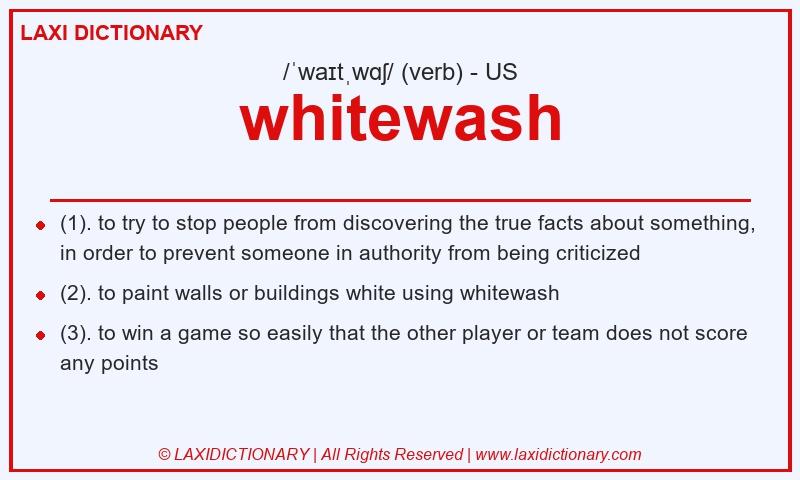 Definition whitewash in American English