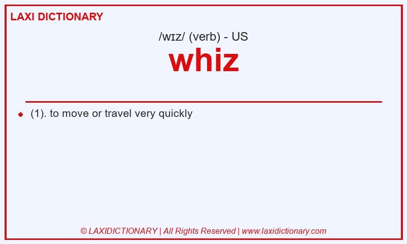 Definition whiz in American English