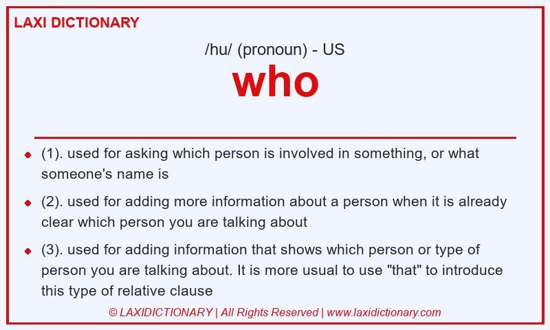 Definition who in American English