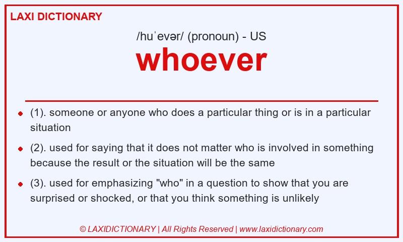 Definition whoever in American English