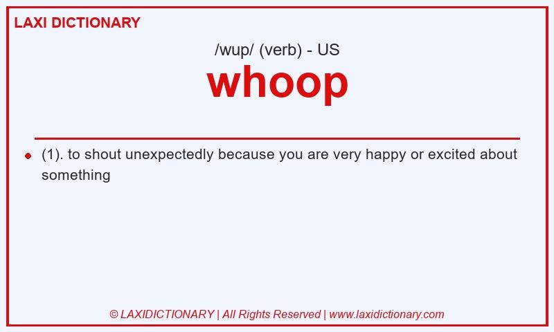 Definition whoop in American English