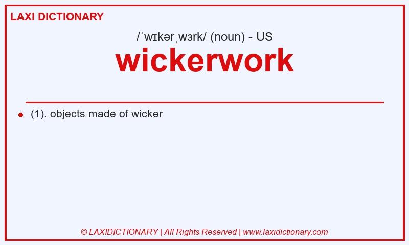 Definition wickerwork in American English