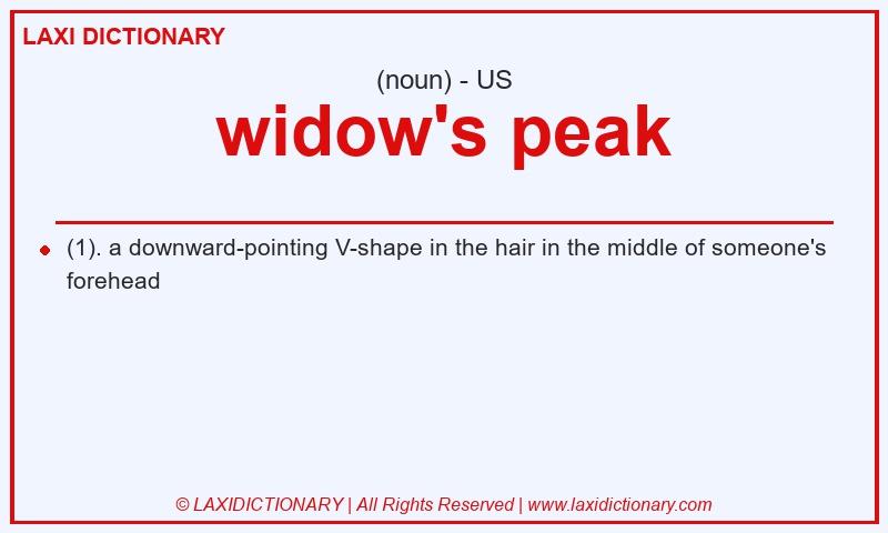 Definition widow's peak in American English