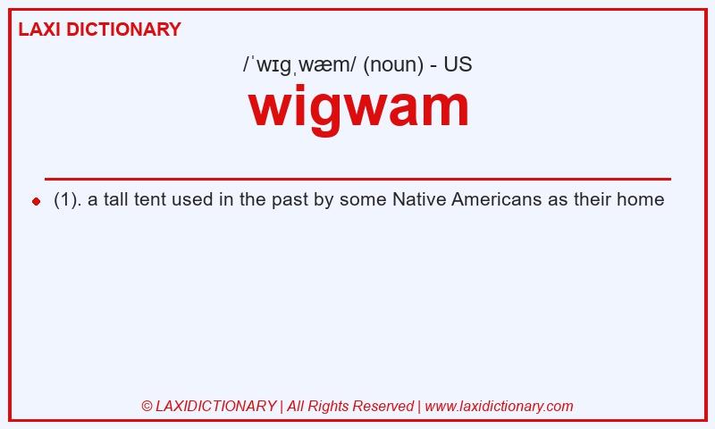 Definition wigwam in American English