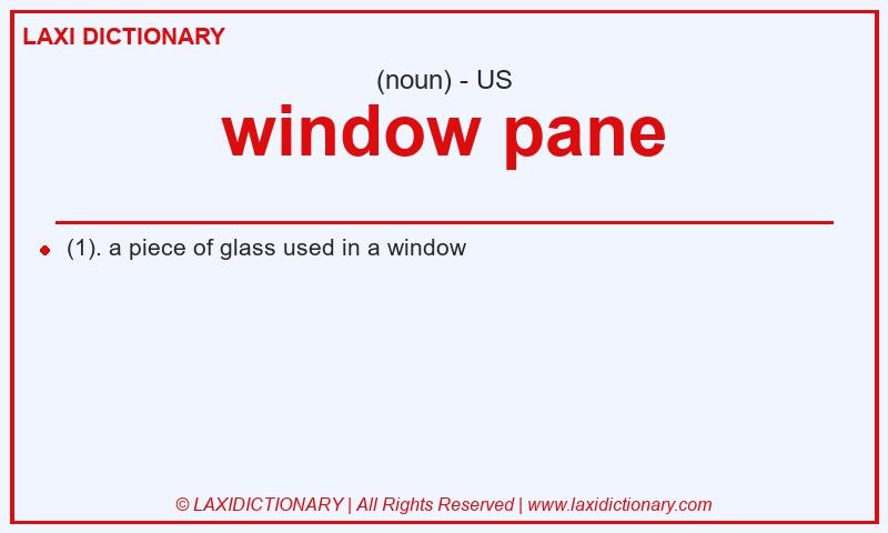 Definition window pane in American English