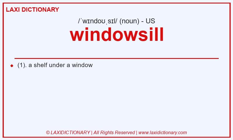 Definition windowsill in American English
