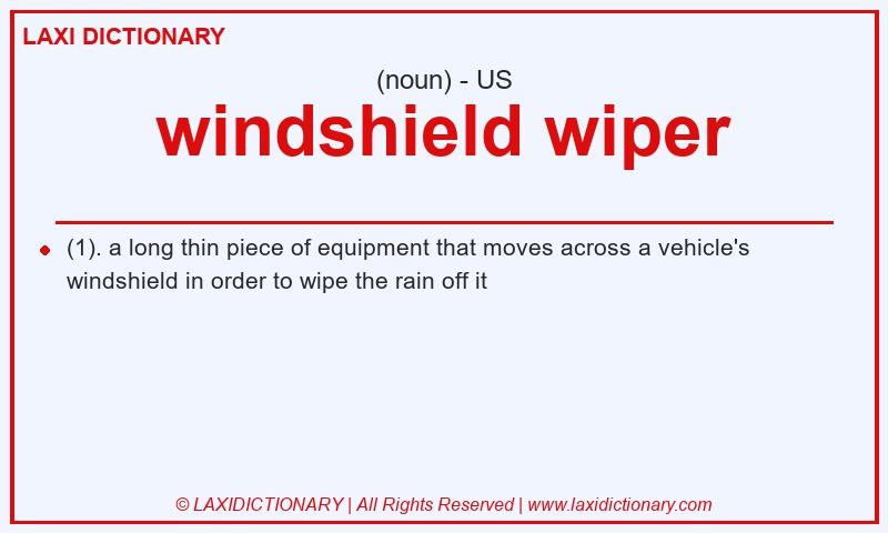 Definition windshield wiper in American English
