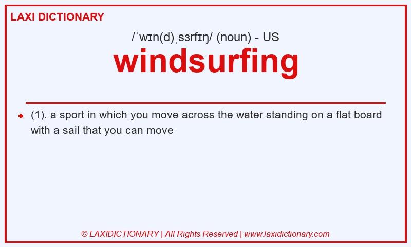 Definition windsurfing in American English
