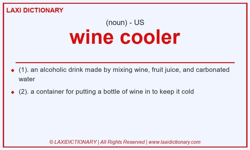 Definition wine cooler in American English