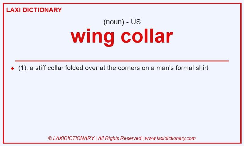 Definition wing collar in American English