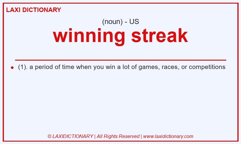 Definition winning streak in American English