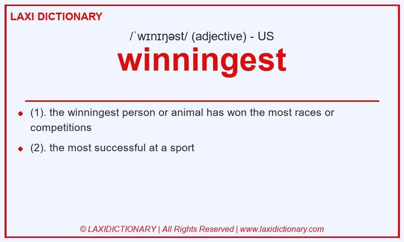 Definition winningest in American English