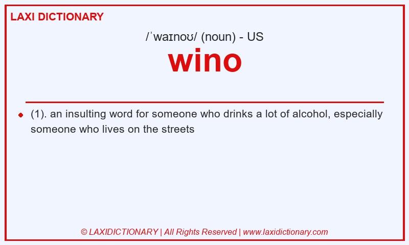 Definition wino in American English