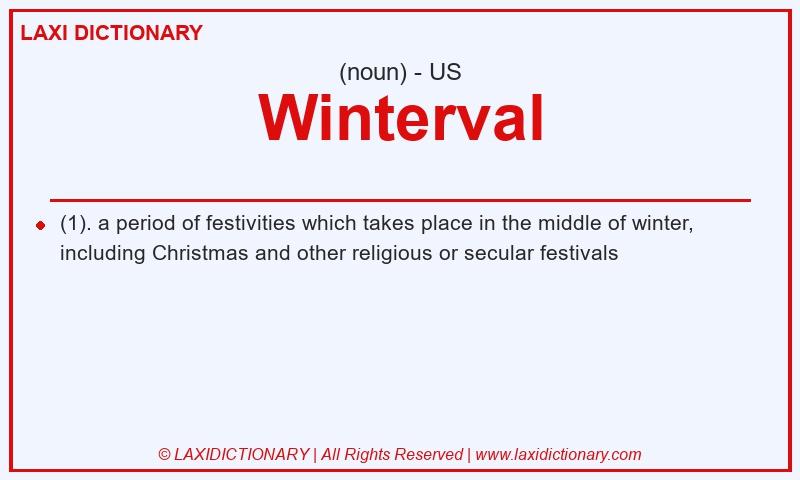 Definition Winterval in American English