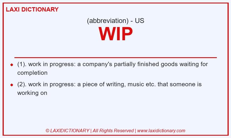 Definition WIP in American English