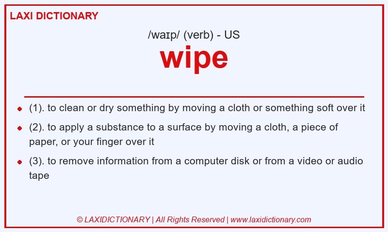 Definition wipe in American English