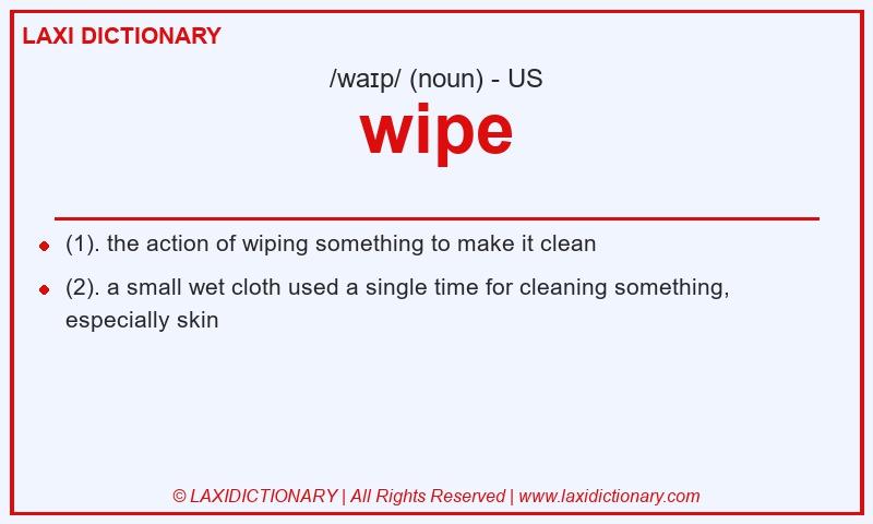 Definition wipe in American English