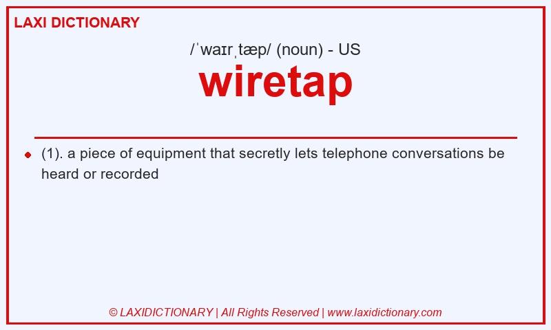 Definition wiretap in American English