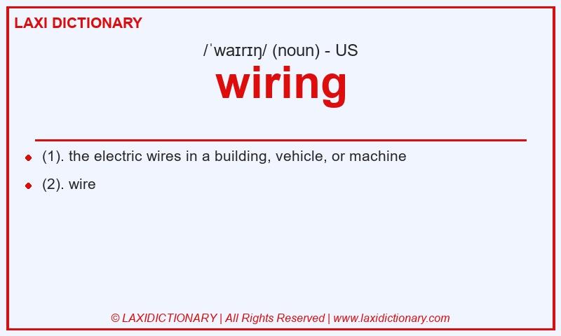 Definition wiring in American English