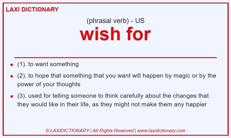 Definition wish for in American English
