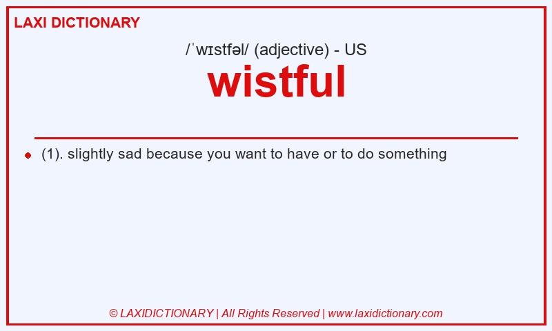 Definition wistful in American English