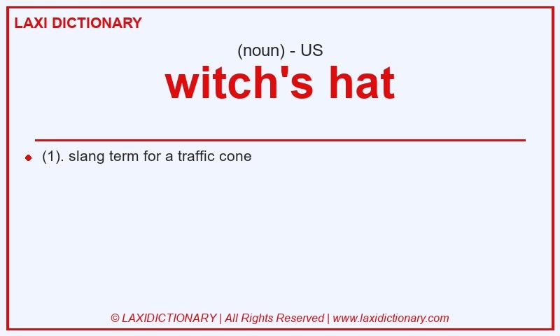 Definition witch's hat in American English