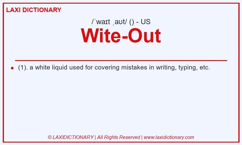 Definition Wite-Out in American English