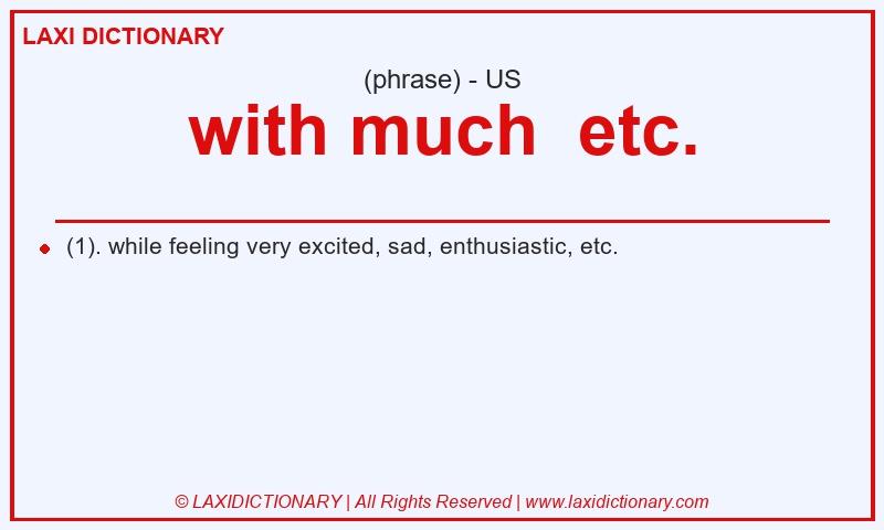 Definition with much etc. in American English