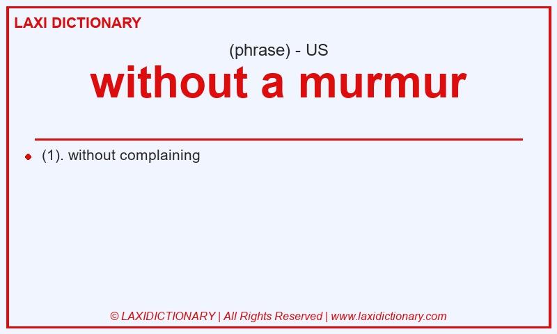 Definition without a murmur in American English