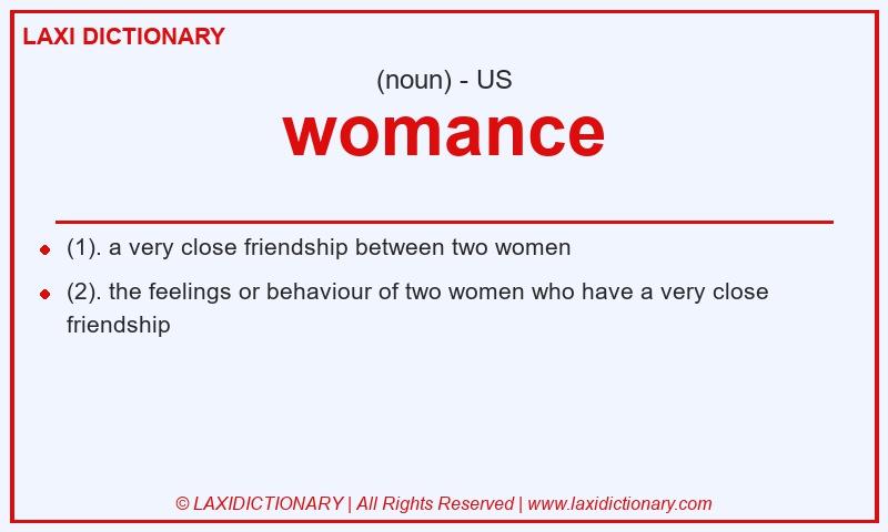 Definition womance in American English