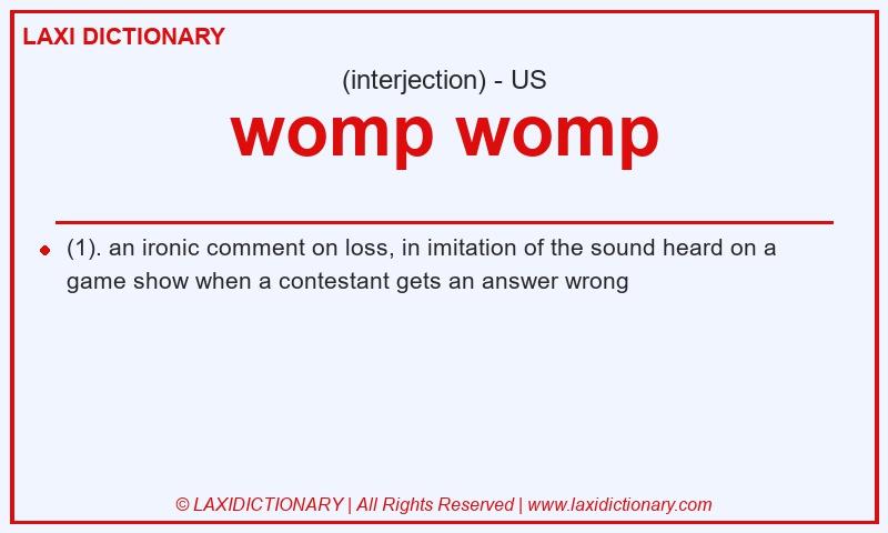Definition womp womp in American English