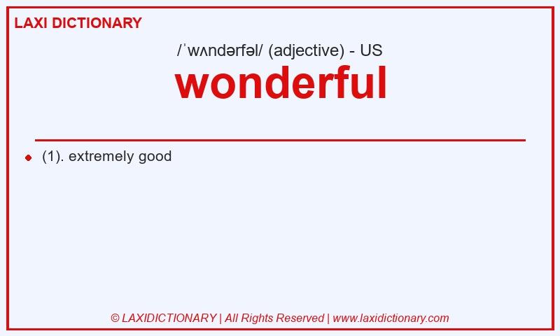 Definition wonderful in American English