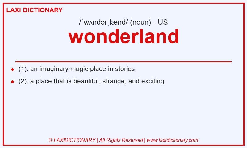 Definition wonderland in American English