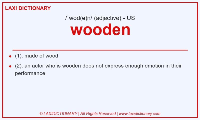 Definition wooden in American English