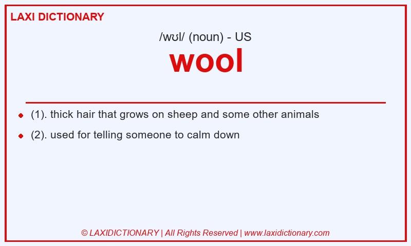 Definition wool in American English