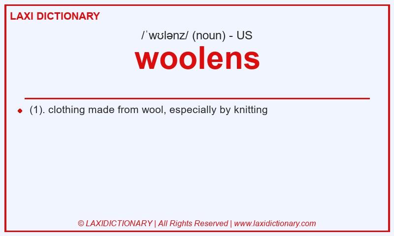 Definition woolens in American English