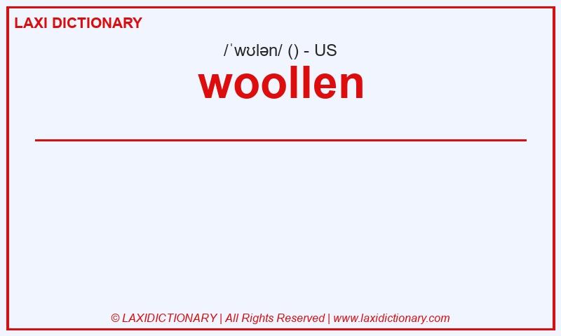 Definition woollen in American English