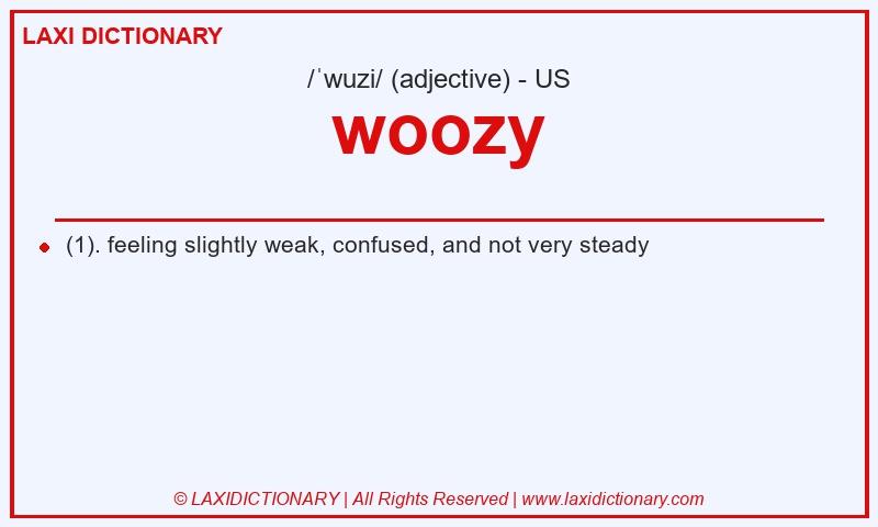 Definition woozy in American English