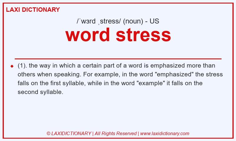 Definition word stress in American English